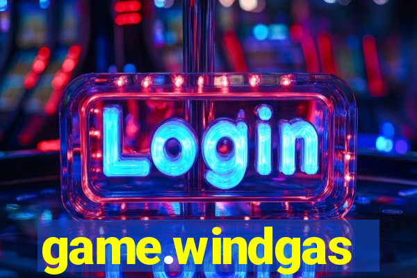 game.windgas