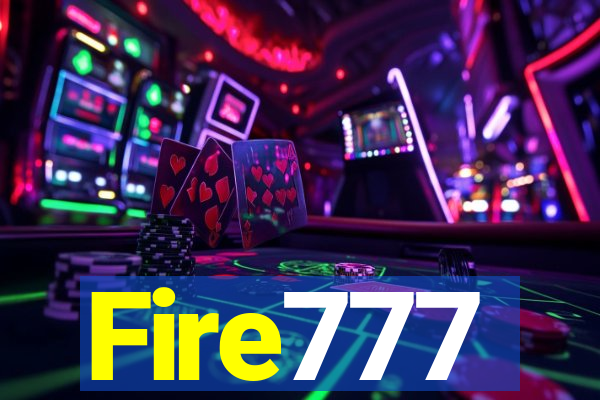 Fire777