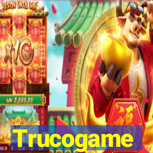 Trucogame