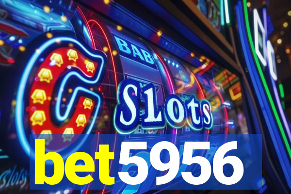 bet5956