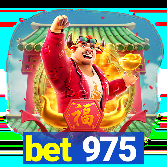 bet 975