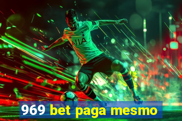 969 bet paga mesmo