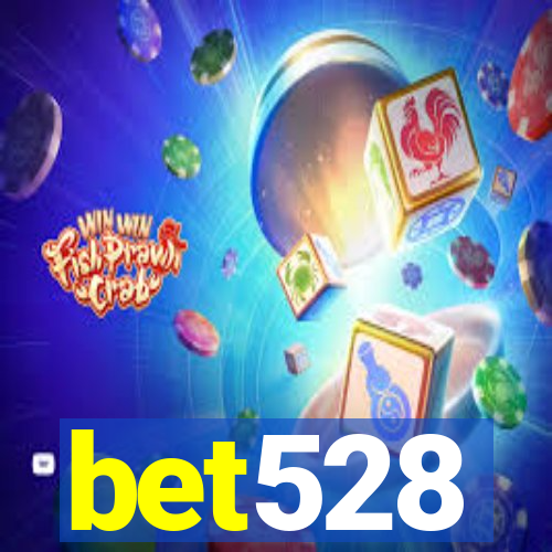 bet528