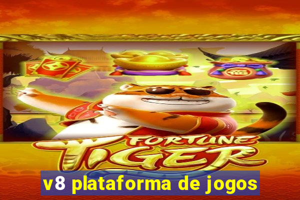 v8 plataforma de jogos