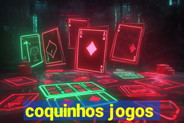 coquinhos jogos