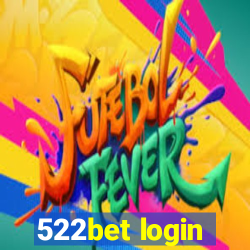 522bet login