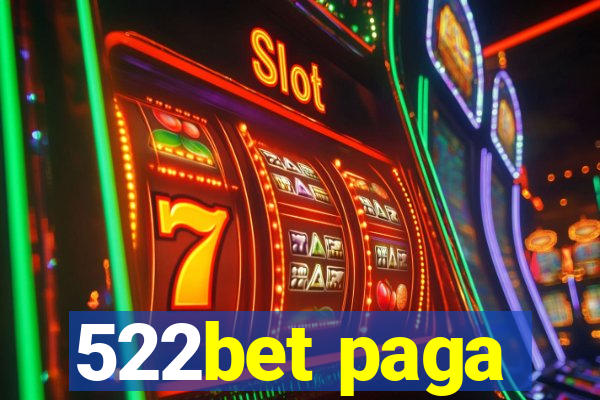 522bet paga