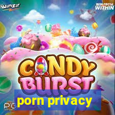 porn privacy