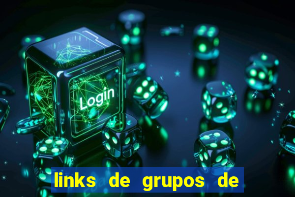 links de grupos de telegram 18