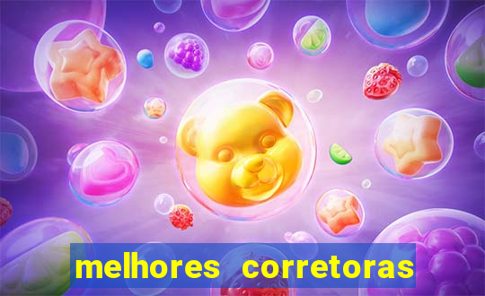 melhores corretoras de valores