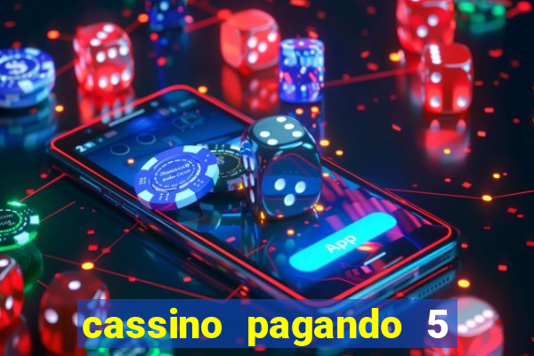 cassino pagando 5 reais no cadastro