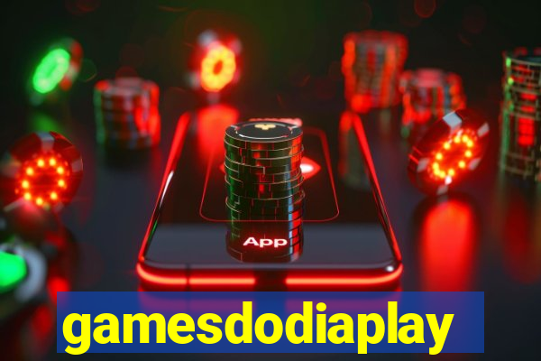 gamesdodiaplay