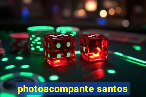 photoacompante santos