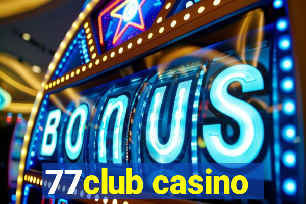 77club casino