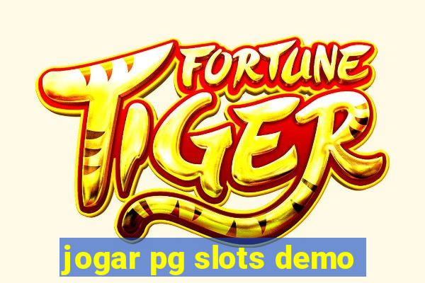 jogar pg slots demo