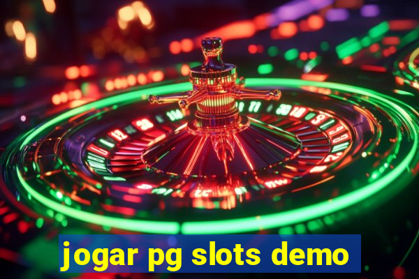 jogar pg slots demo