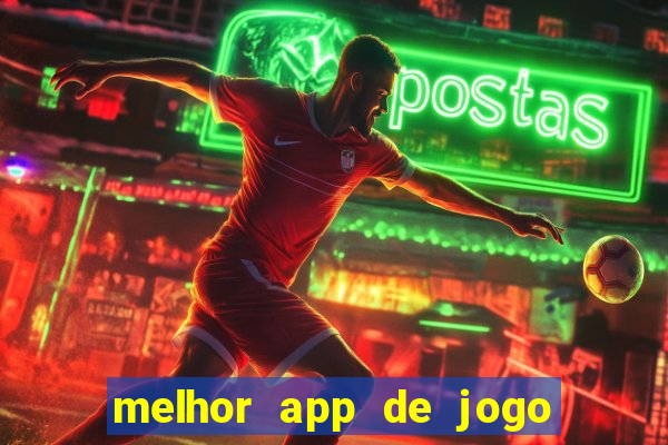 melhor app de jogo para ganhar dinheiro