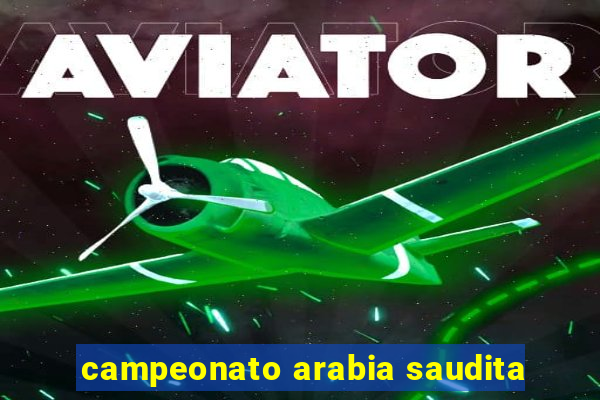 campeonato arabia saudita