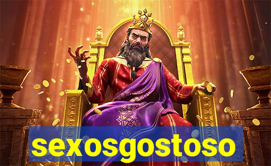 sexosgostoso