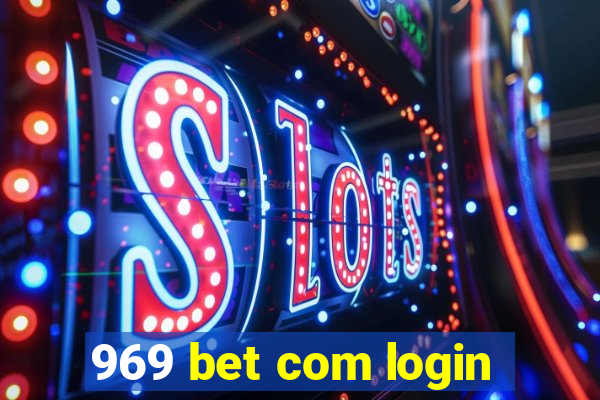 969 bet com login