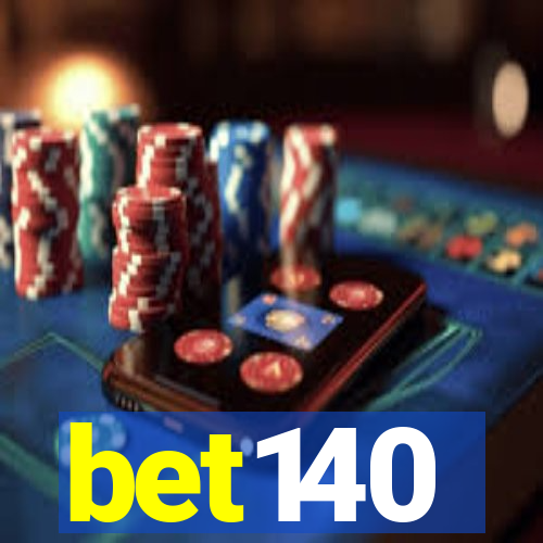 bet140