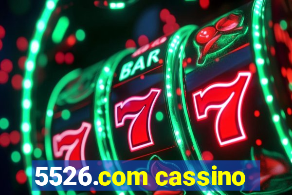 5526.com cassino