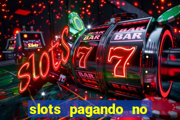 slots pagando no cadastro saque free 2024