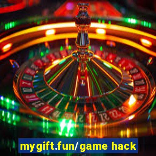 mygift.fun/game hack