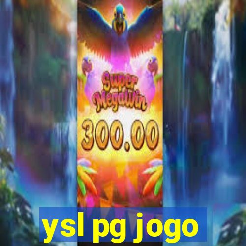 ysl pg jogo