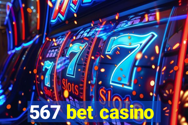 567 bet casino