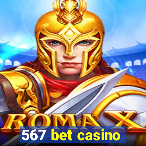 567 bet casino