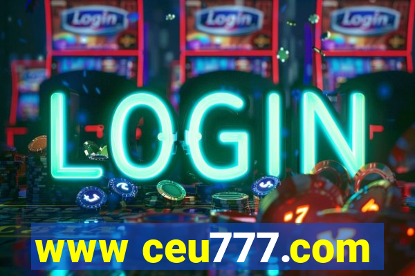 www ceu777.com