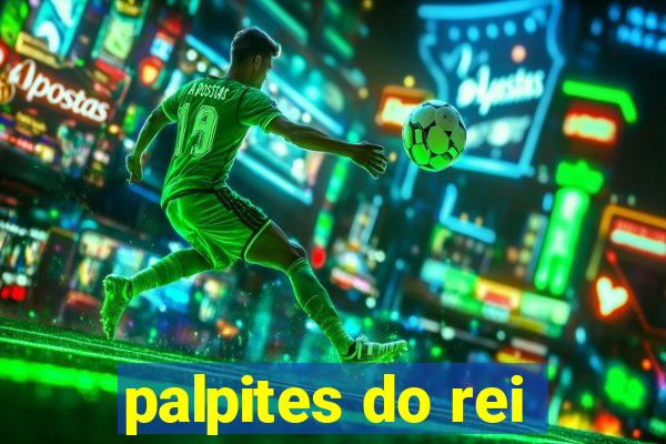 palpites do rei