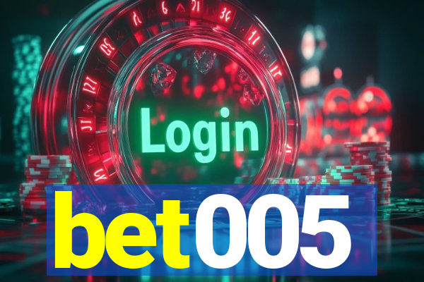 bet005