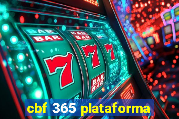 cbf 365 plataforma