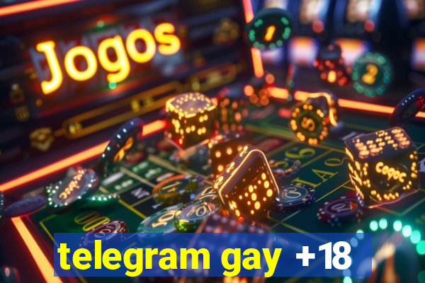 telegram gay +18