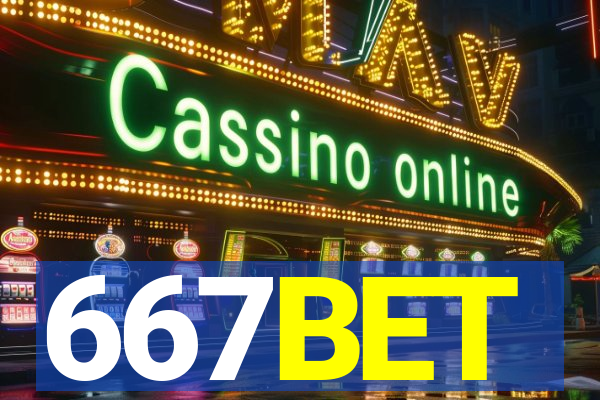 667BET