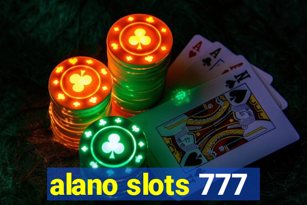 alano slots 777