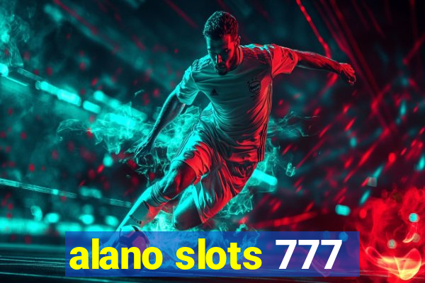 alano slots 777