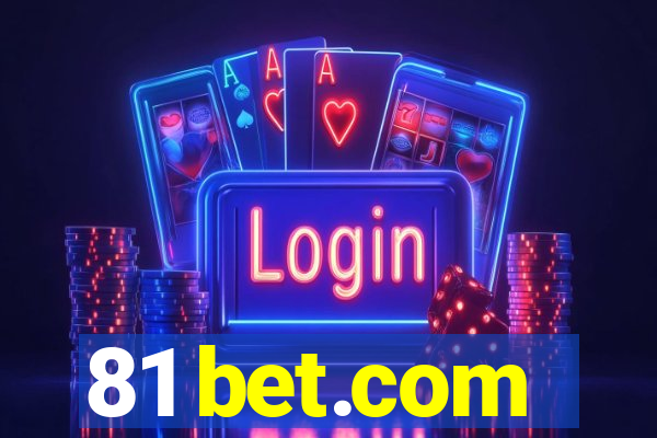 81 bet.com