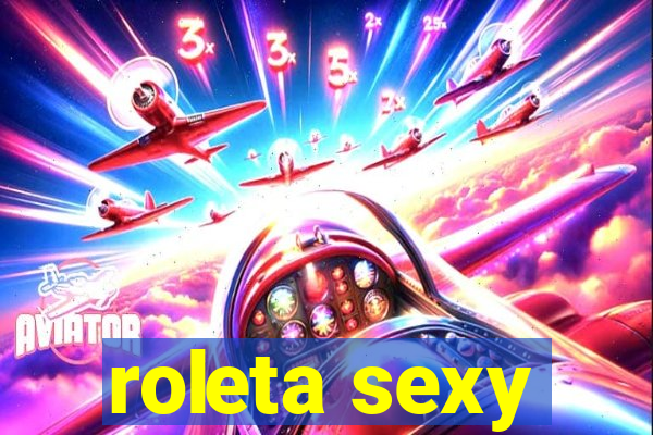 roleta sexy