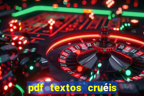 pdf textos cruéis demais para serem lidos rapidamente