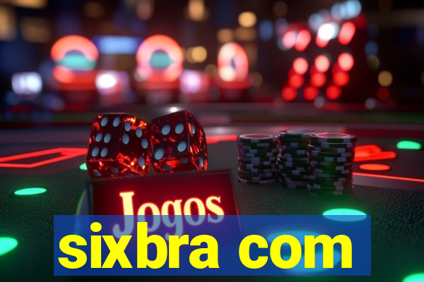 sixbra com