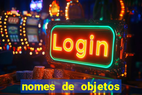 nomes de objetos de origem tupi guarani