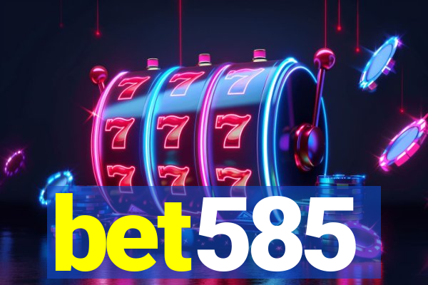 bet585