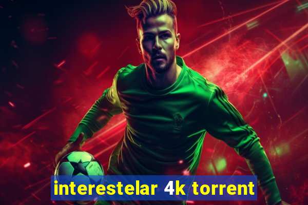 interestelar 4k torrent