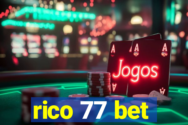 rico 77 bet