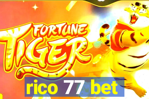 rico 77 bet