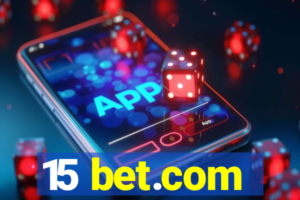 15 bet.com