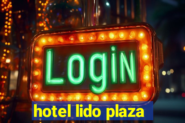 hotel lido plaza